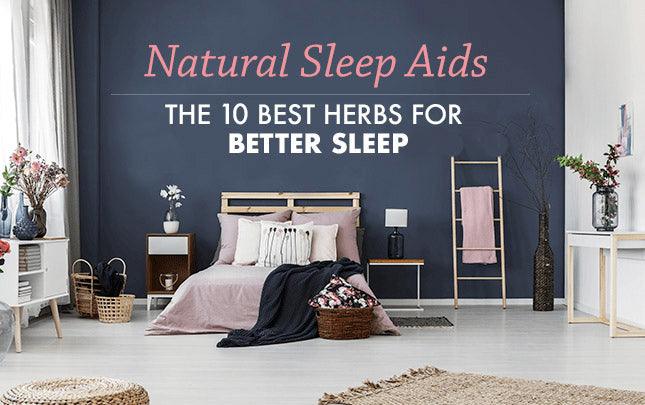 Natural Sleep Aids | 10 Best Herbs for Sleep + Sleep Support Teas and Houseplants - Vital Plan