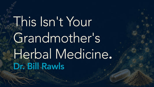 This Isn't Your Grandmother's Herbal Medicine