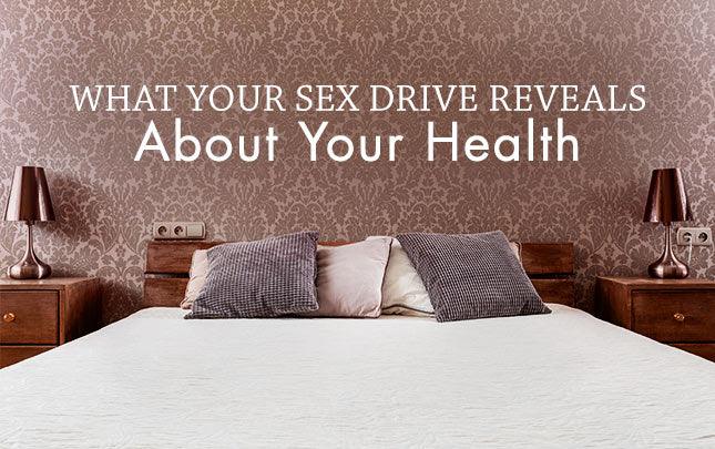 What Your Sex Drive Reveals About Your Health - Vital Plan