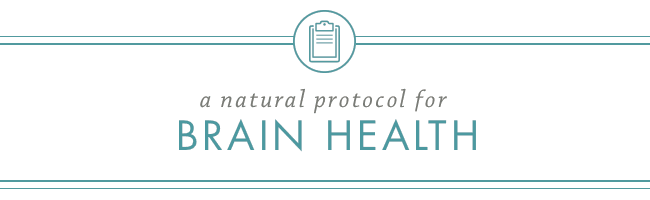 A Natural Protocol for Brain Health