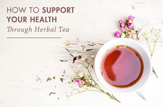 Supporting Your Health Through Herbal Tea