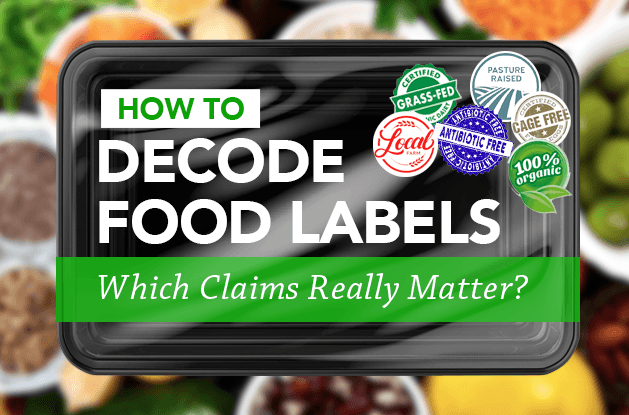 How to Decode Food Labels: Which Claims Really Matter? | Vital Plan