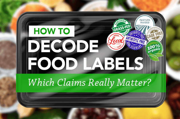 How to Decode Food Labels: Which Claims Really Matter? - Vital Plan